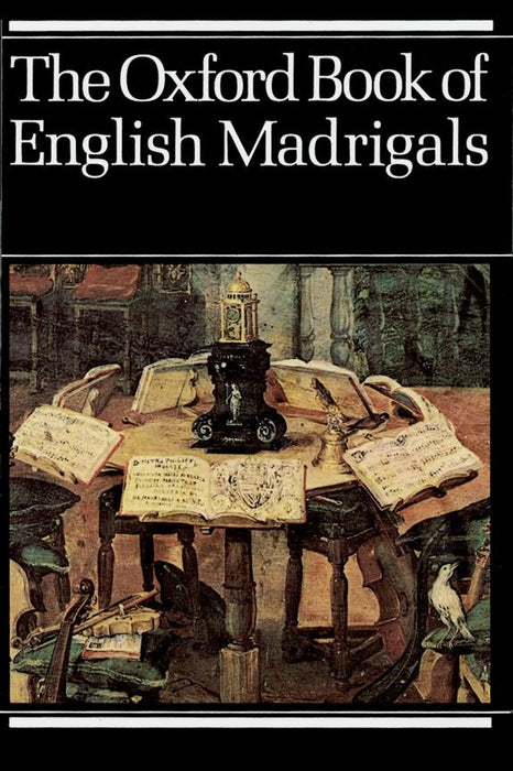 Various: The Oxford Book of English Madrigals