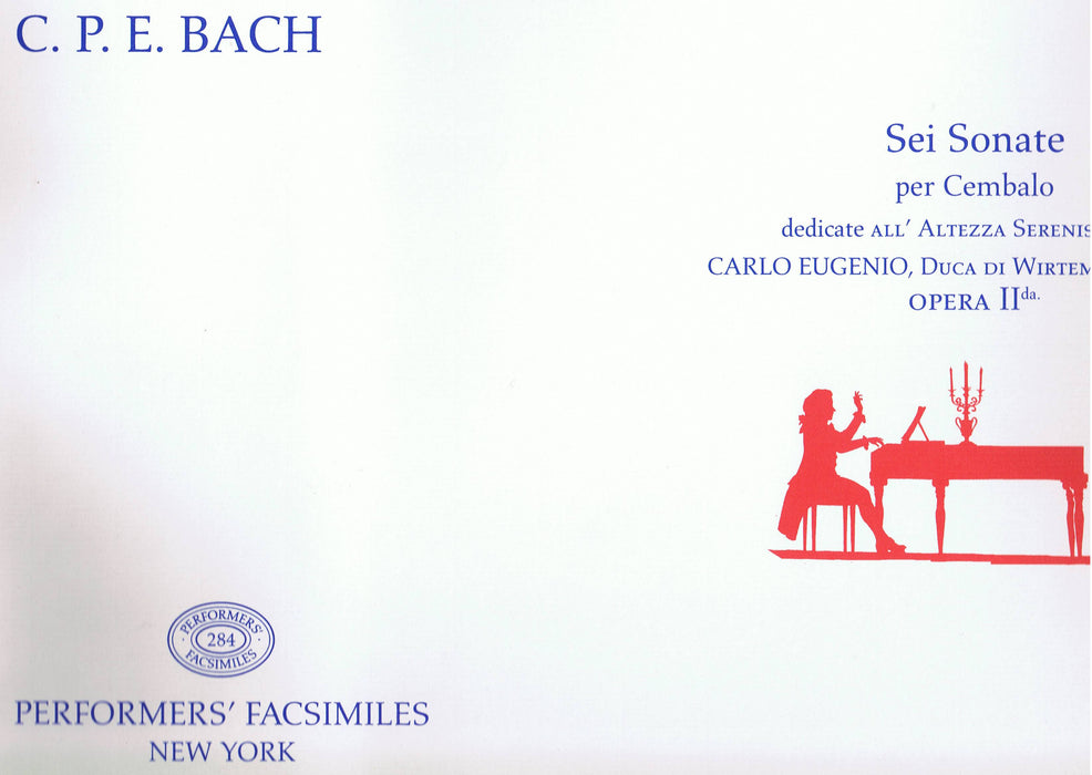 C. P. E. Bach: 6 Sonatas for Harpsichord Op. 2 "Würtemburg Sonatas"