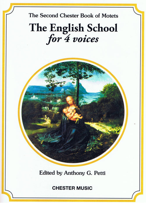 The Second Chester Book of Motets: The English School for 4 Voices