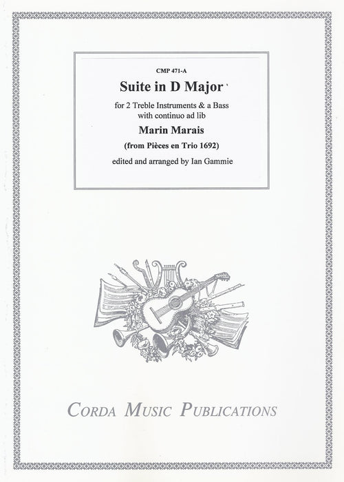 Marais: Suite in D Major for 2 Treble Instruments & a Bass