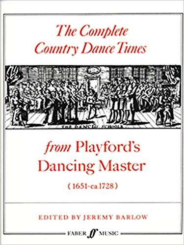 Barlow (ed.): The Complete Country Dance Tunes from Playford’s Dancing Master