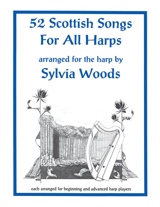 Woods (ed.): 52 Scottish Songs for all Harps