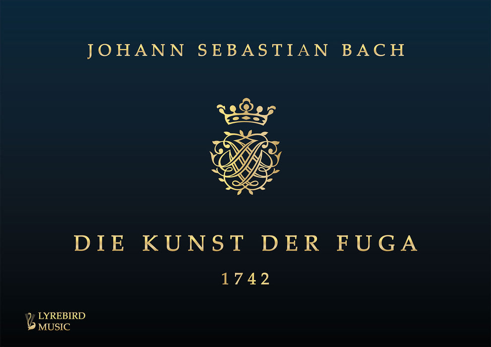 J S Bach –– Die Kunst der Fuga (1742) - Hardback