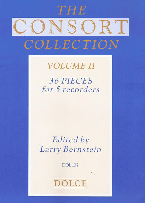 Bernstein (ed.): The Consort Collection Vol. 2