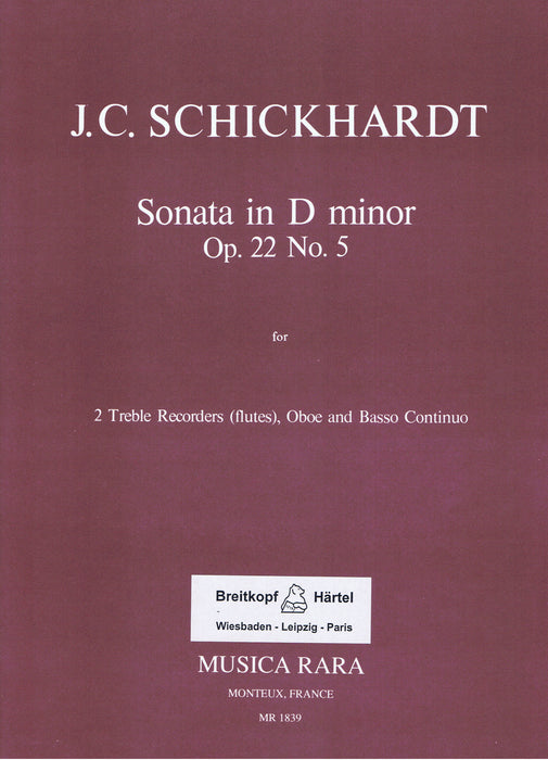 Schickhardt: Sonata in D Minor Op. 22/5 for 2 Treble Recorders, Oboe and Basso Continuo