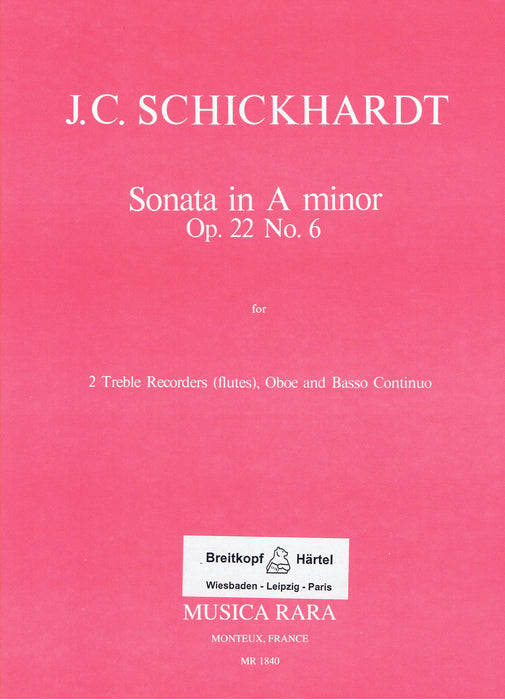 Schickhardt: Sonata in A Minor Op. 22/6 for 2 Treble Recorders, Oboe and Basso Continuo