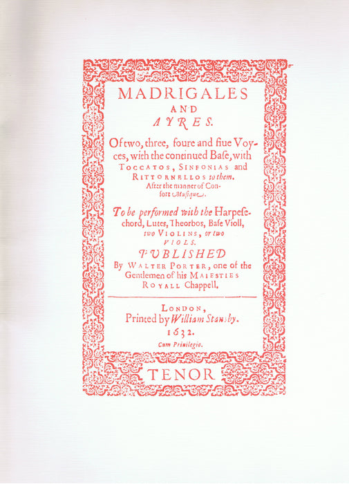 Porter: Madrigales and Ayres (1632)