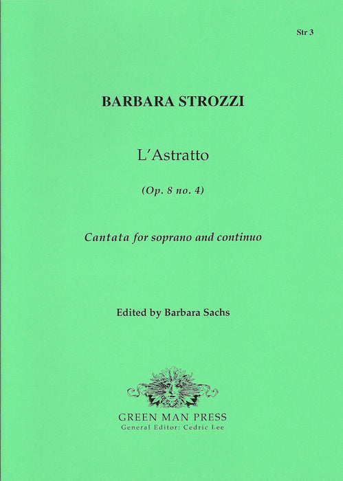 Strozzi: L'Astratto - Cantata for Soprano and Continuo