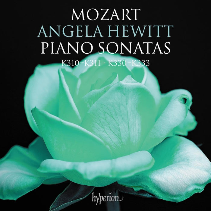 Featured Album October 2023: Angela Hewitt "Mozart: Piano Sonatas K310-311 & 330-333"