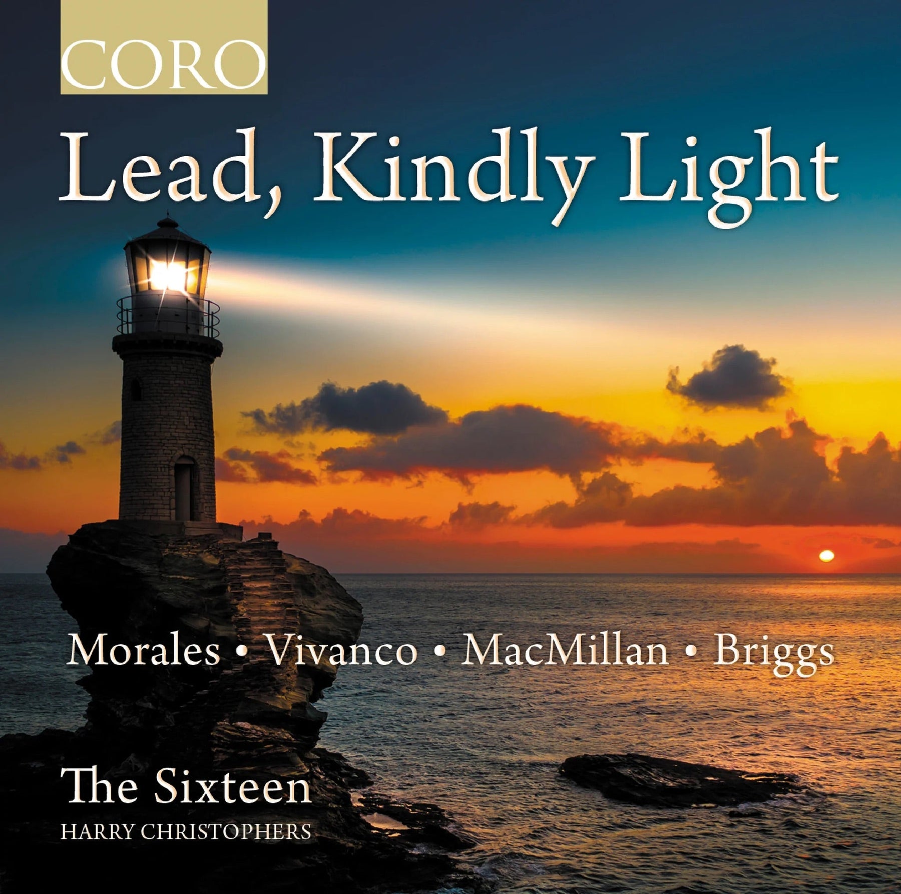 Featured Album September 2026: The Sixteen "Lead, Kindly Light"