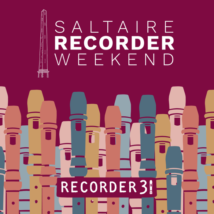 Recorder31 Day 1 | Announcing Saltaire Recorder Weekend 2027
