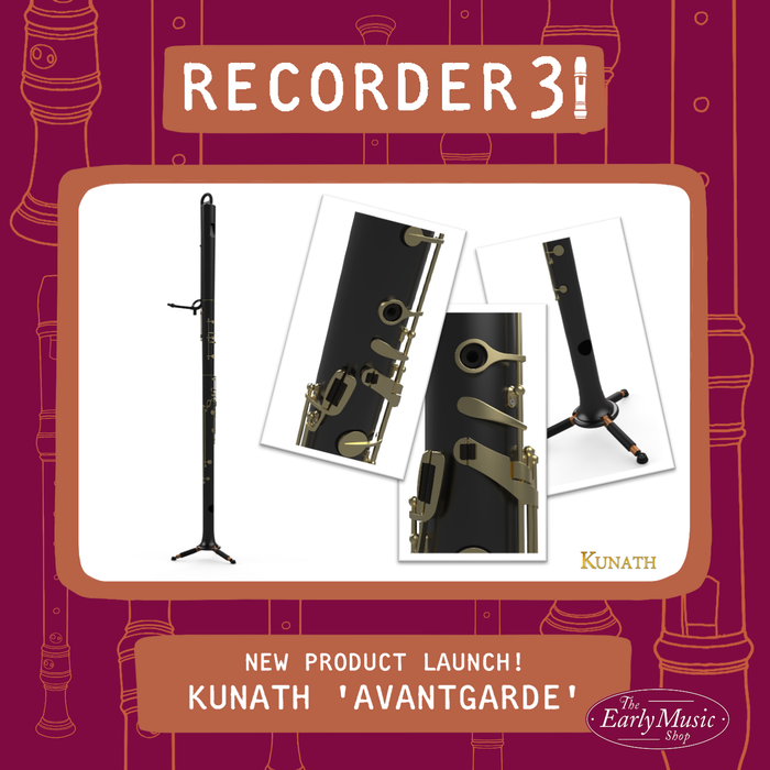 Recorder31 Day 14 | NEW LAUNCH: Kunath Avantgarde Contra Bass