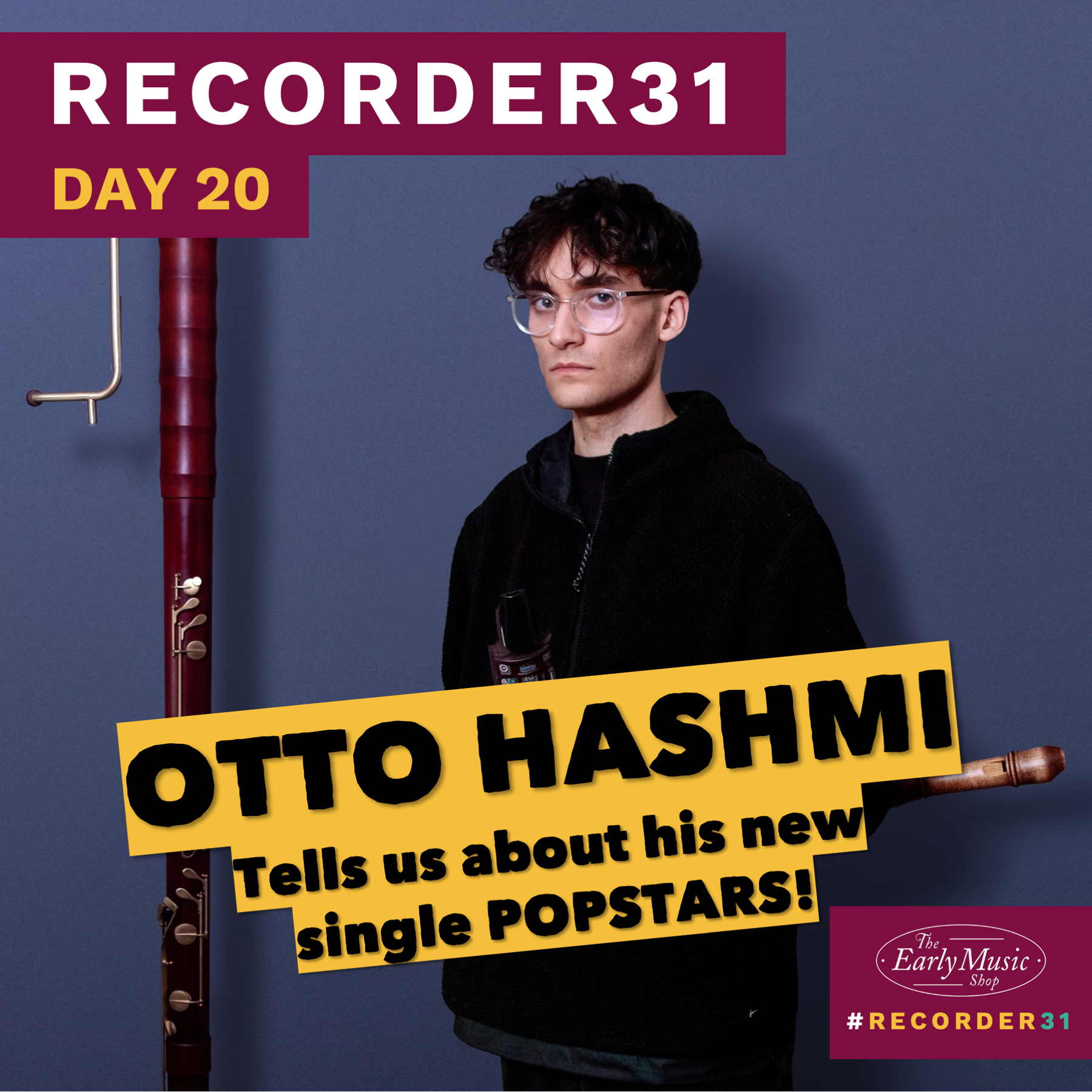 Recorder31 Day 20 | Otto Hashmi's New Single POPSTARS