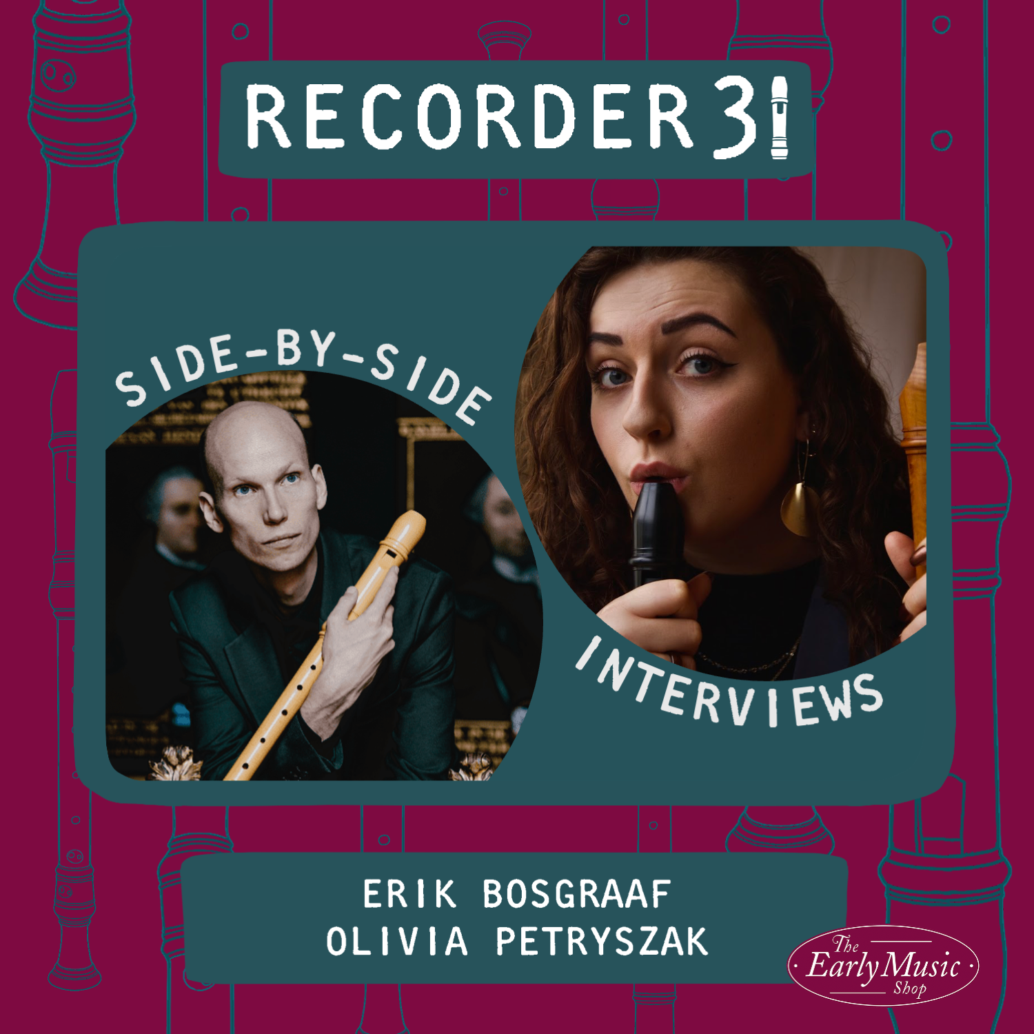 Recorder31 Day 4 | Side-By-Side Interview: Erik Bosgraaf & Olivia Petryszak