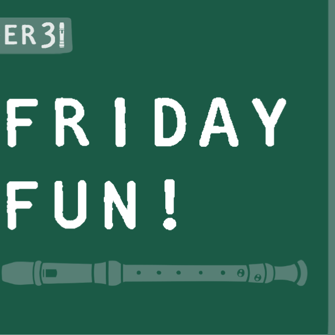 Recorder31 Day 8 | Friday Fun!