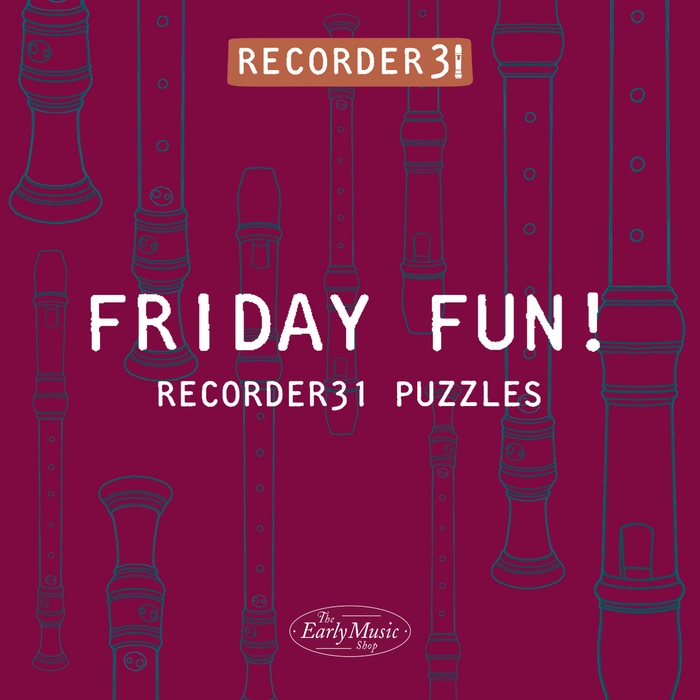 Recorder31 | Friday Fun: Recorder Puzzles!