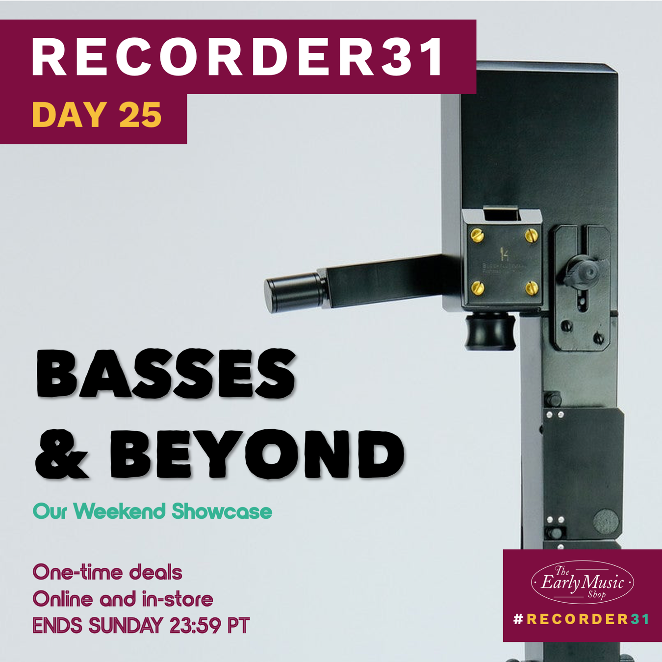 Recorder31 Day 25 | Basses & Beyond