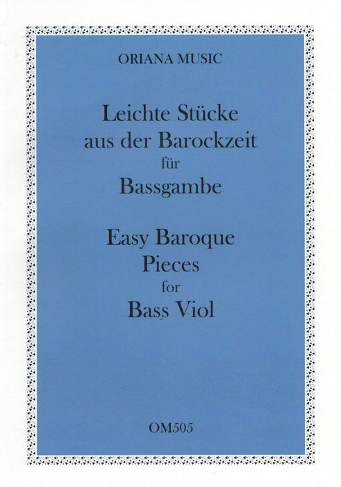 Easy Baroque Pieces For Bass Viol– by Bach, Händel, Lully, Fischer et al.