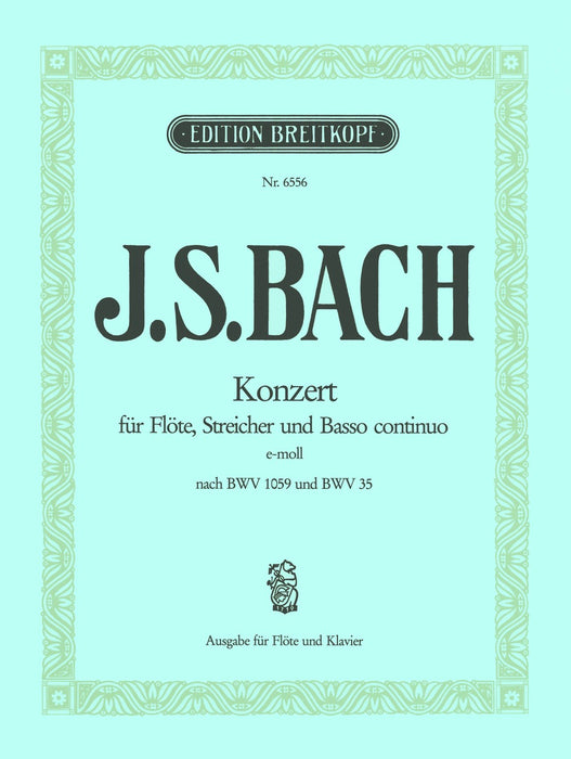 Bach, Johann Sebastian: Flute Concerto in E minor