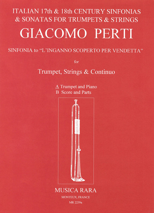 Perti, Giacomo Antonio: Sinfonia zu “L'Inganno Scoperto per Vendetta”