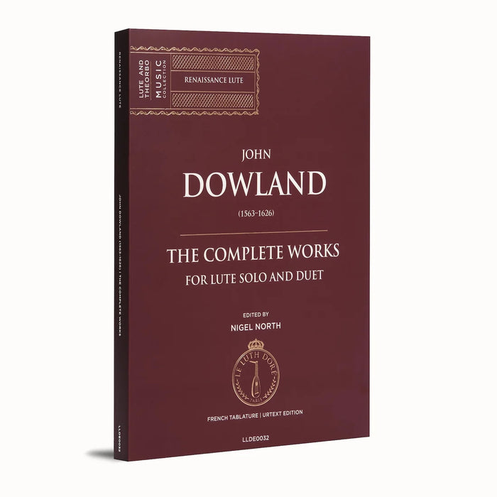 John Dowland: The Complete Works. Ed: Nigel North