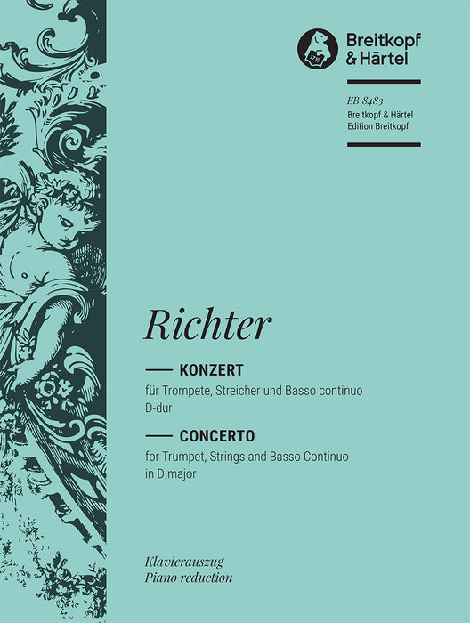 Richter, Franz Xaver: Trumpet Concerto in D major