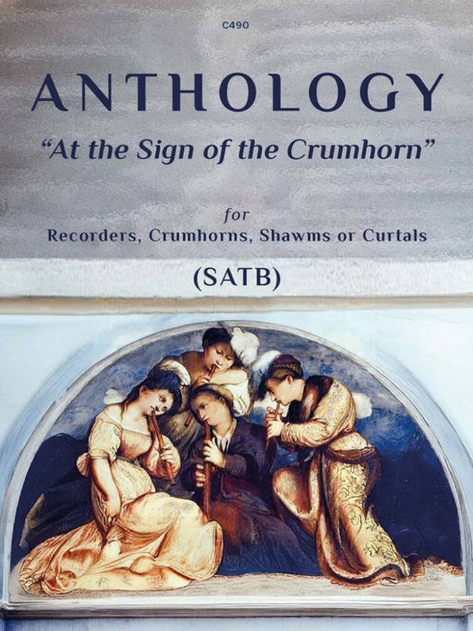 At The Sign Of The Crumhorn: for Recorders, Crumhorns, Shawms or Curtals (SATB)
