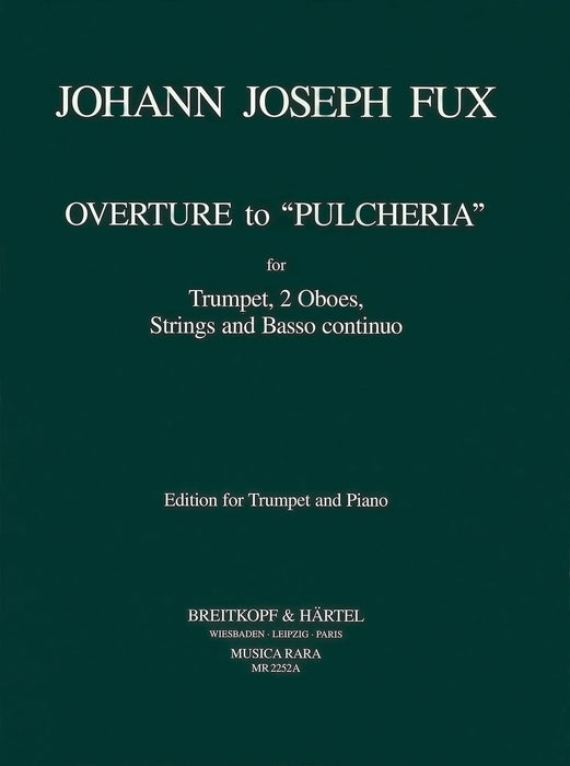 Fux, Johann Joseph: Overture of “Pulcheria” K 304
