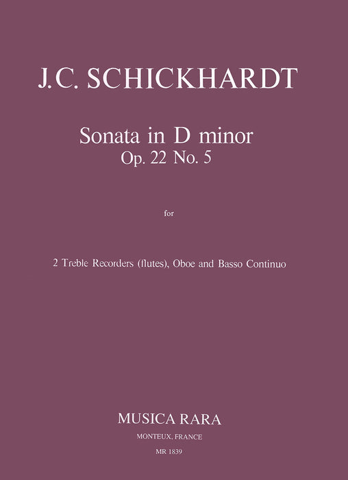 Schickhardt, Johann Christian: Sonatas Op. 22