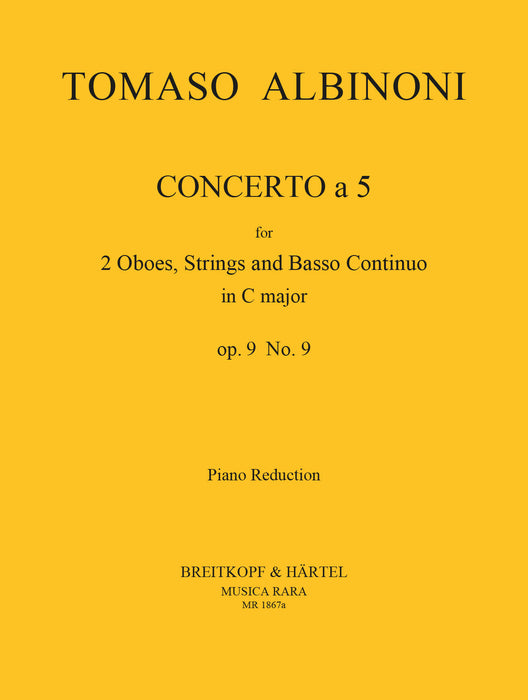 Albinoni, Tomaso: Concerto a 5 in C major Op. 9/9