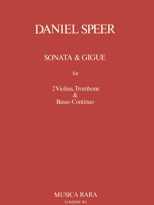 Speer, Georg Daniel: Sonata and Gigue
