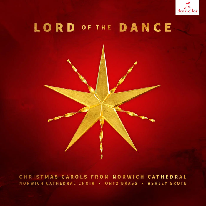 Norwich Cathedral Choir & Onyx Brass • Lord of the Dance (CD)