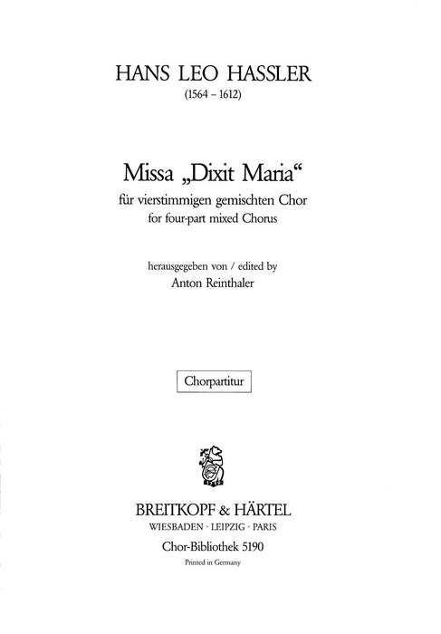 Hassler, Hans Leo: Missa “Dixit Maria”