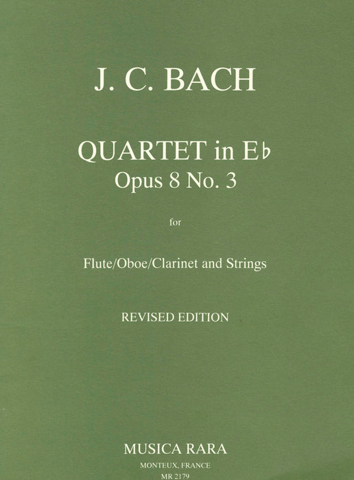 Bach, Johann Christian: Quartet in E flat major Op. 8/3