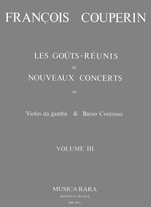 Couperin, Francois: Les Goûts Réunis ou Nouveaux Concerts