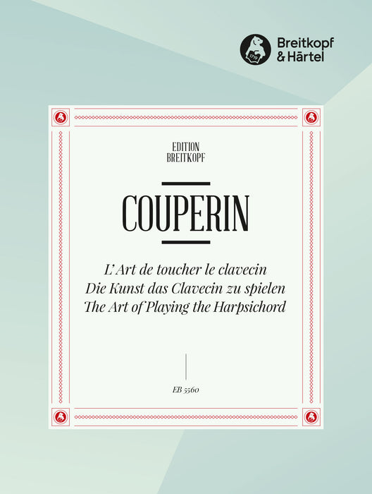 Couperin, Francois: L'Art de toucher le clavecin