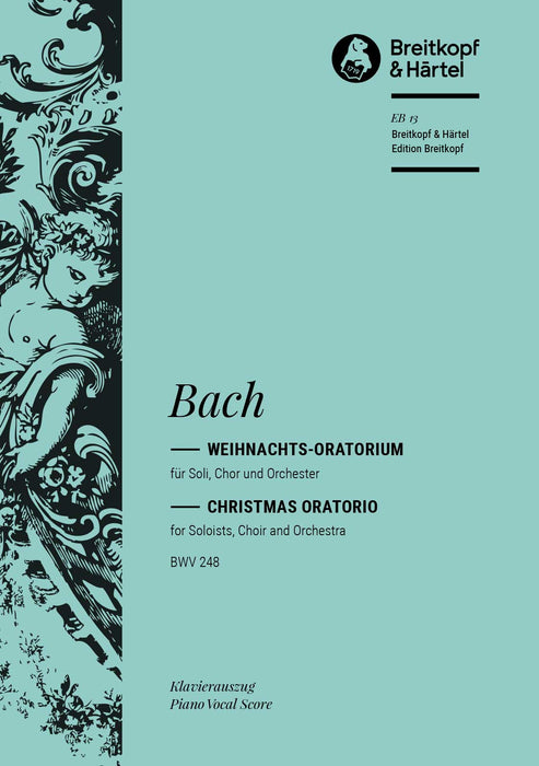 Bach, Johann Sebastian: Christmas Oratorio BWV 248