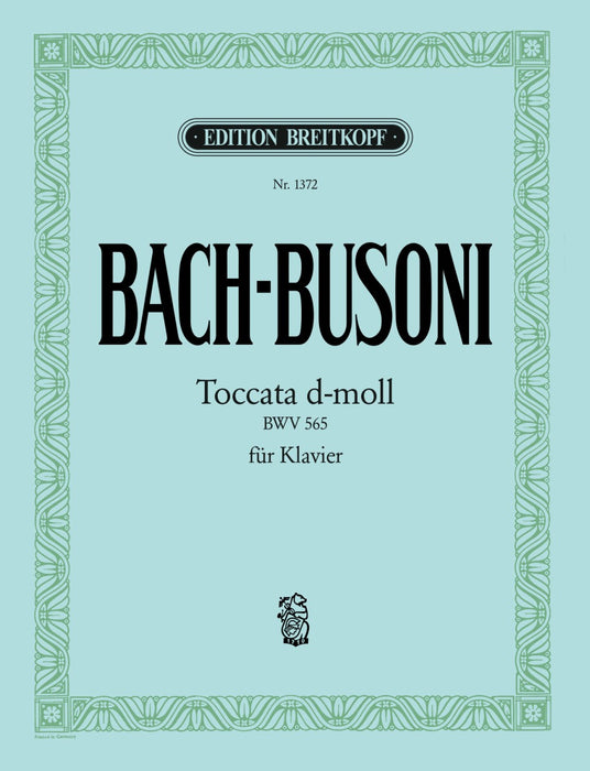 Bach, Johann Sebastian: Toccata in D minor BWV 565