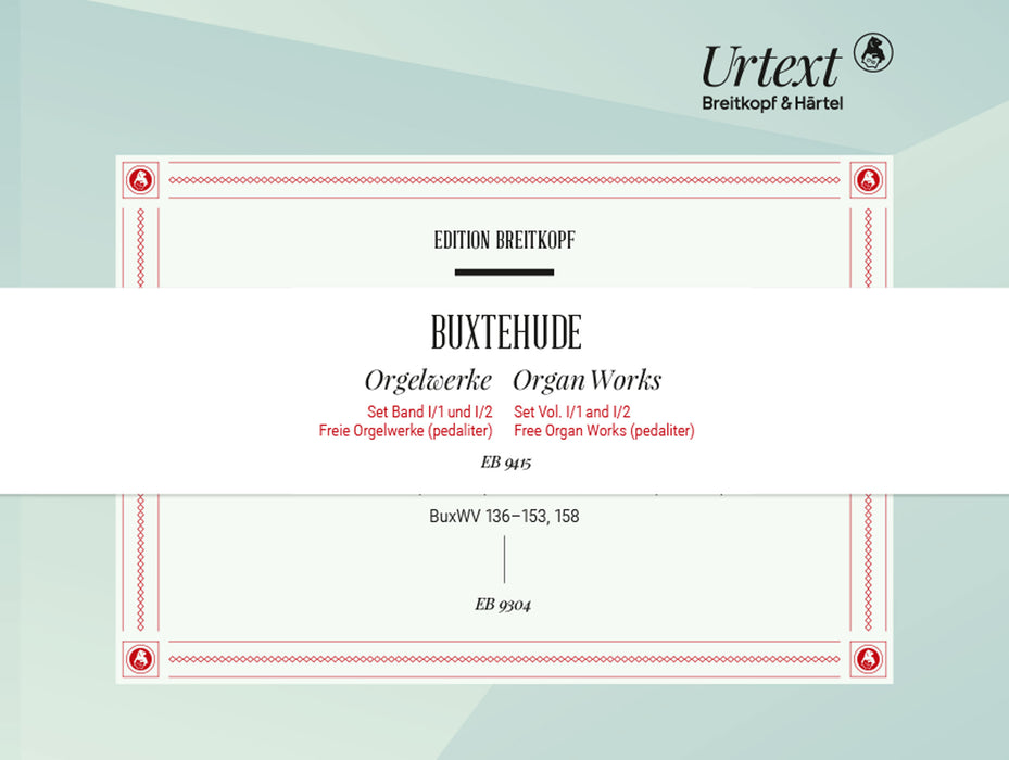 Buxtehude, Dieterich: Organ Works