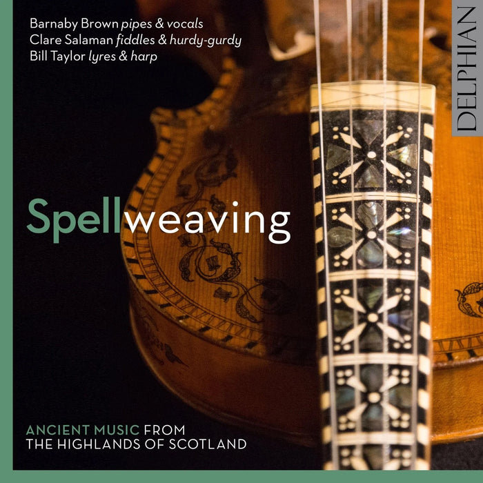 Barnaby Brown, Clare Salaman & Bill Taylor • Spellweaving (CD)