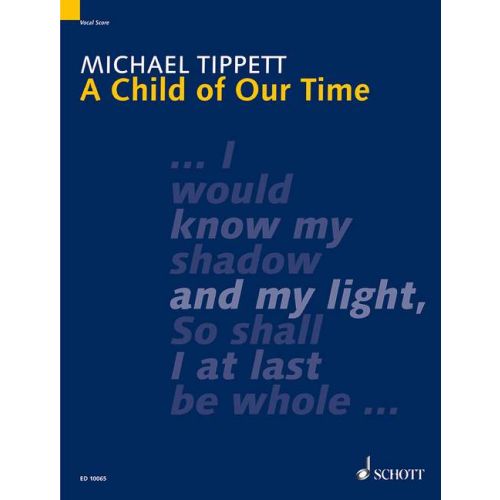 Tippett: A Child of Our Time - Piano Reduction