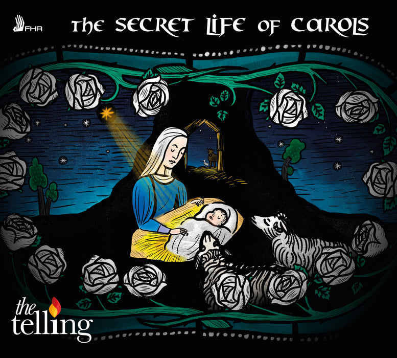 The Telling • The Secret Life of Carols: 800 Years of Christmas Music (CD)