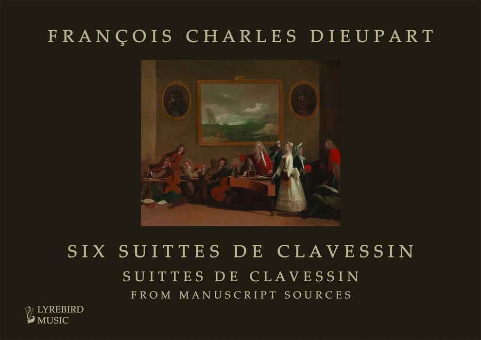 François Charles Dieupart – Suittes de clavessin