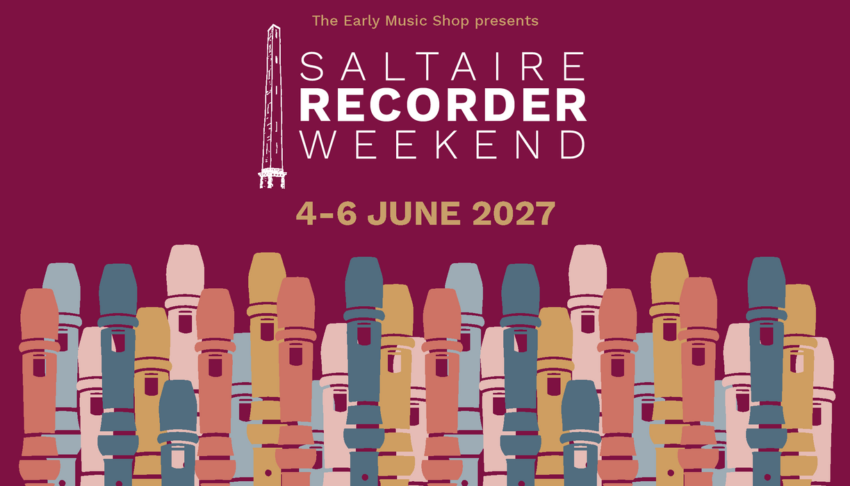 Saltaire Recorder Weekend 2027 Ticket