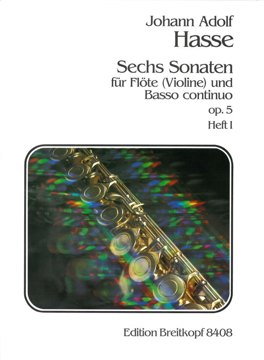 Hasse, Johann Adolf: 6 Sonatas Op. 5