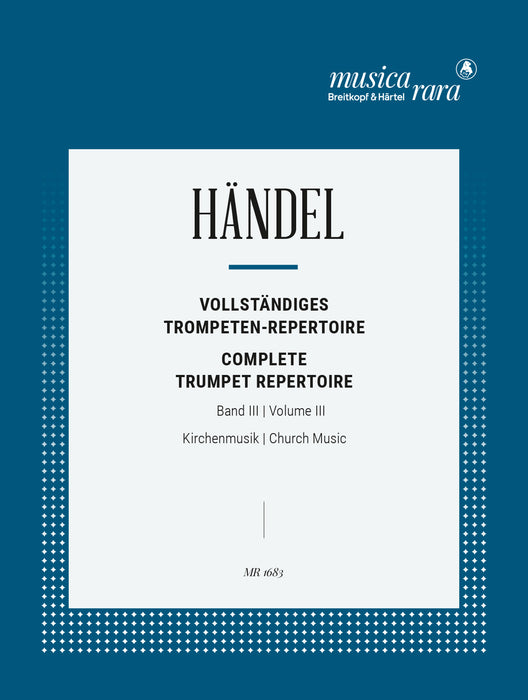 Händel, Georg Friedrich: Complete Trumpet Repertoire