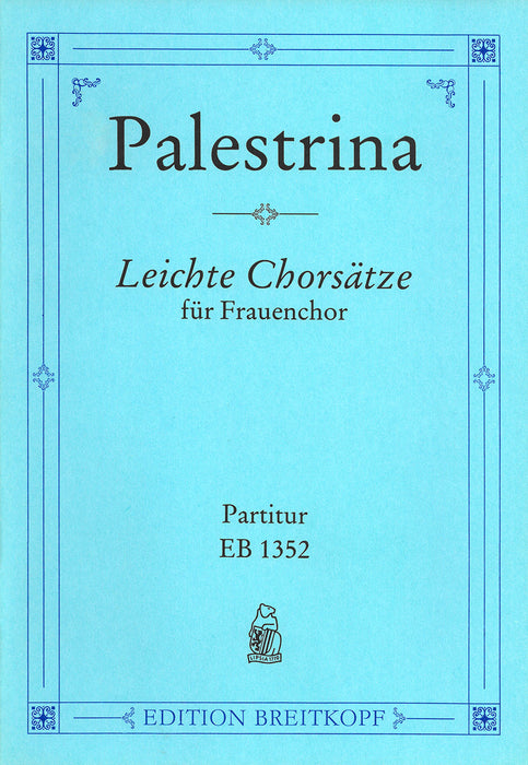 Palestrina, Giovanni Pierl da: 18 leichte Chorgesaenge