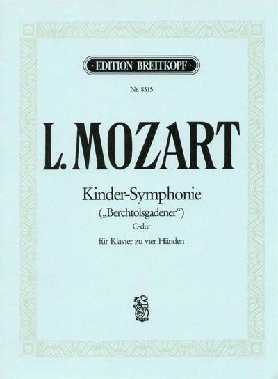 Mozart, Leopold: Children's Symphony in C major