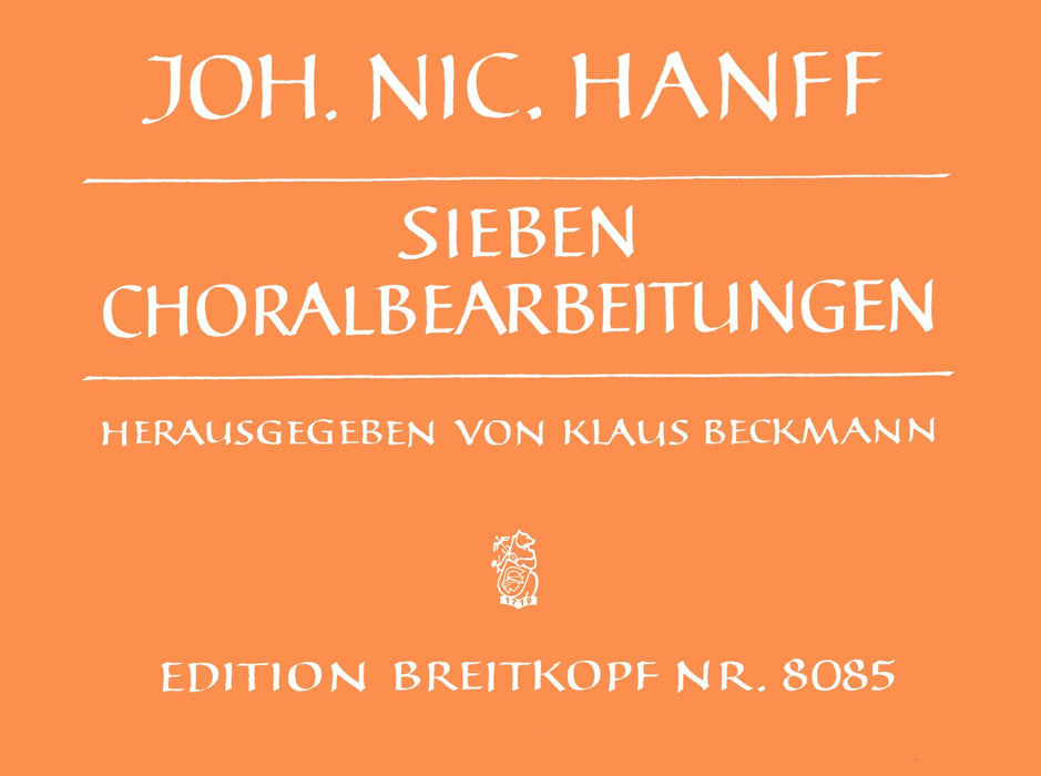 Hanff, Johann Nicolaus: 7 Chorale Arrangements