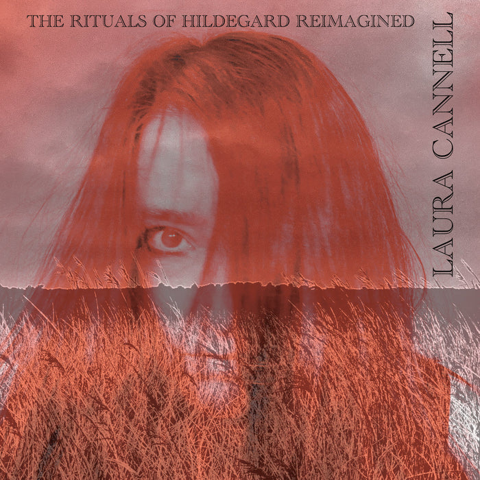 Laura Cannell • The Rituals of Hildegard Reimagined (CD)